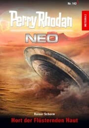 Cover von Perry Rhodan Neo 142: Hort der Flüsternden Haut