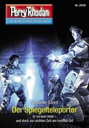 Cover von Perry Rhodan 2978: Der Spiegelteleporter