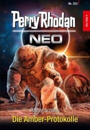 Cover von Perry Rhodan Neo 253: Die Amber-Protokolle