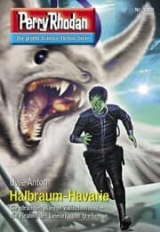Cover von Perry Rhodan 3006: Halbraum-Havarie