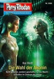 Cover von Perry Rhodan 3260: Die Wahl der Akonin