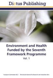 Cover von Environment and Health Funded by the Seventh Framework Programme