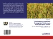 Cover von Fertilizer management through soil test value interpretation in rice