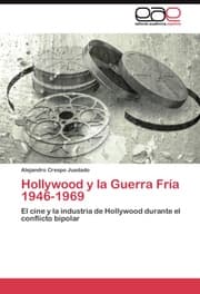 Cover von Hollywood y la Guerra Fria 1946-1969