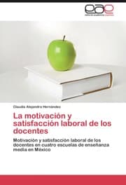 Cover von La motivacion y satisfaccion laboral de los docentes