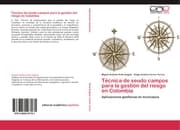 Cover von Técnica de seudo campos para la gestión del riesgo en Colombia