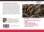 Cover von Cultivo de Organismos en Agua Recirculada y su Prevencion Sanitaria