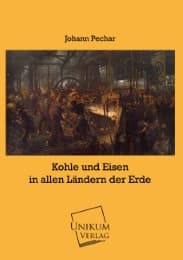 Cover von Kohle und Eisen in allen Ländern der Erde
