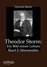 Cover von Theodor Storm: Ein Bild seines Lebens