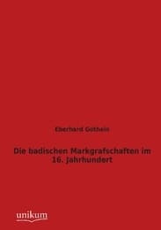Cover von Die badischen Markgrafschaften im 16. Jahrhundert