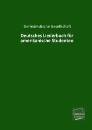 Cover von Deutsches Liederbuch für amerikanische Studenten