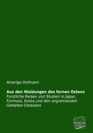 Cover von Aus den Waldungen des fernen Ostens