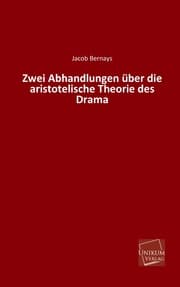 Cover von Zwei Abhandlungen über die aristotelische Theorie des Drama