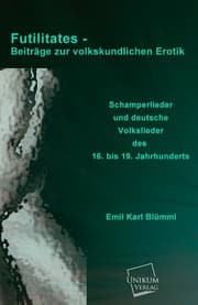 Cover von Futilitates - Beiträge zur volkskundlichen Erotik