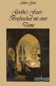 Cover von Goethe's Faust - Briefwechsel mit einer Dame
