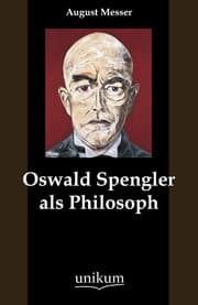 Cover von Oswald Spengler als Philosoph