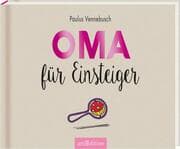 Cover von Oma für Einsteiger