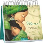 Cover von Mama - Eine Liebeserklärung an alle Mütter