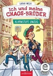 Cover von Ich und meine Chaos-Brüder - Alarmstufe Umzug (Ich und meine Chaos-Brüder 1)