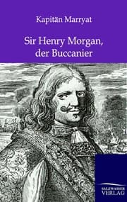 Cover von Sir Henry Morgan, der Buccanier