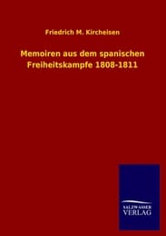 Cover von Memoiren aus dem spanischen Freiheitskampfe 1808-1811