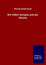 Cover von Die Völker Europas und des Orients