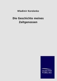 Cover von Die Geschichte meines Zeitgenossen