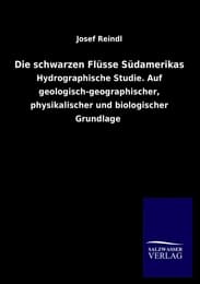 Cover von Die schwarzen Flüsse Südamerikas