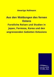 Cover von Aus den Waldungen des fernen Ostens