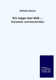 Cover von Eck segge man bloß ...