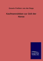 Cover von Kaufmannsleben zur Zeit der Hanse