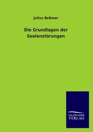 Cover von Die Grundlagen der Seelenstörungen