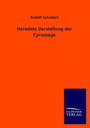 Cover von Herodots Darstellung der Cyrussage