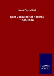 Cover von Root Genealogical Records 1600-1870