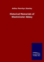 Cover von Historical Memorials of Westminster Abbey
