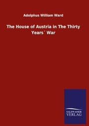 Cover von The House of Austria in The Thirty Years' War