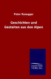 Cover von Geschichten und Gestalten aus den Alpen