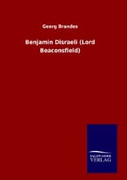 Cover von Benjamin Disraeli (Lord Beaconsfield)