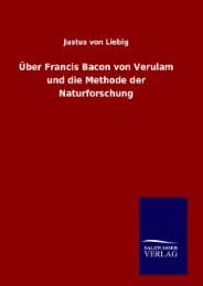 Cover von Über Francis Bacon von Verulam und die Methode der Naturforschung