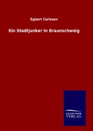 Cover von Ein Stadtjunker in Braunschweig
