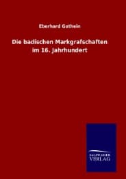 Cover von Die badischen Markgrafschaften im 16.Jahrhundert