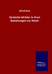 Cover von Deutsche Dichter in ihren Beziehungen zur Musik