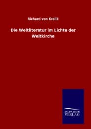 Cover von Die Weltliteratur im Lichte der Weltkirche