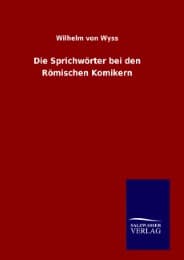 Cover von Die Sprichwörter bei den Römischen Komikern