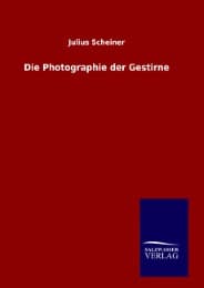 Cover von Die Photographie der Gestirne