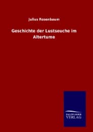 Cover von Geschichte der Lustseuche im Altertume