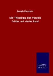 Cover von Die Theologie der Vorzeit