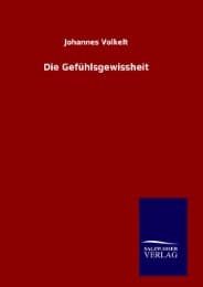 Cover von Die Gefühlsgewissheit