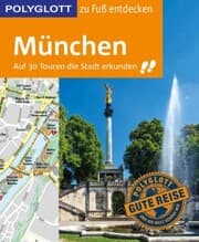 Cover von POLYGLOTT Reiseführer München zu Fuß entdecken