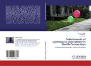 Cover von Determinants of Community Involvement in Health Partnerships